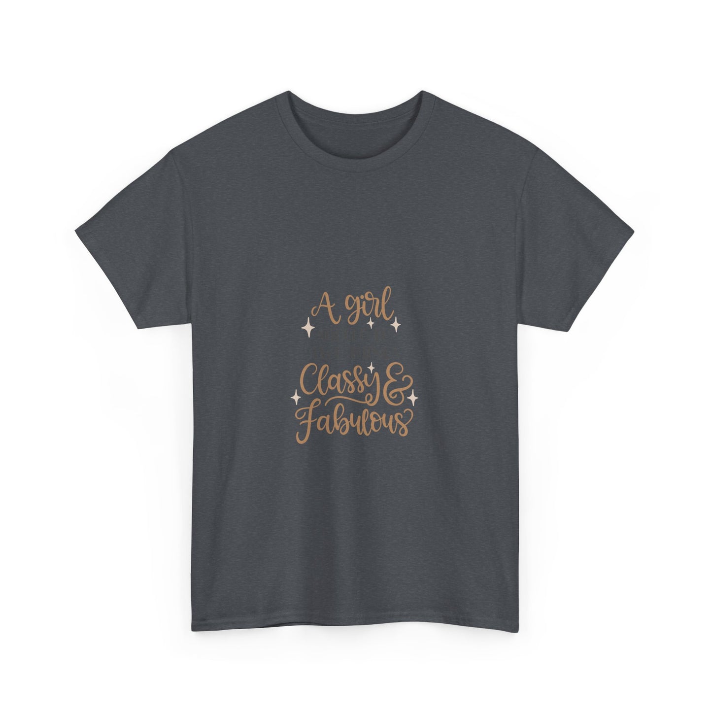 Classy & Fabulous Unisex Heavy Cotton Tee - Stylish Comfort for Everyday Wear